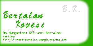 bertalan kovesi business card